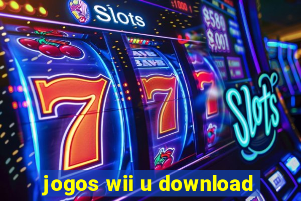 jogos wii u download