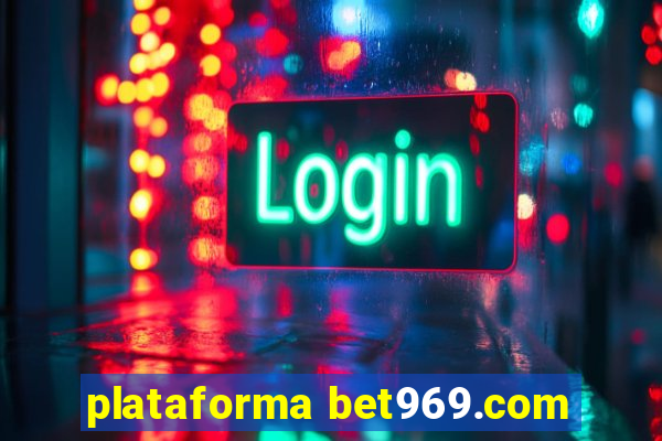 plataforma bet969.com