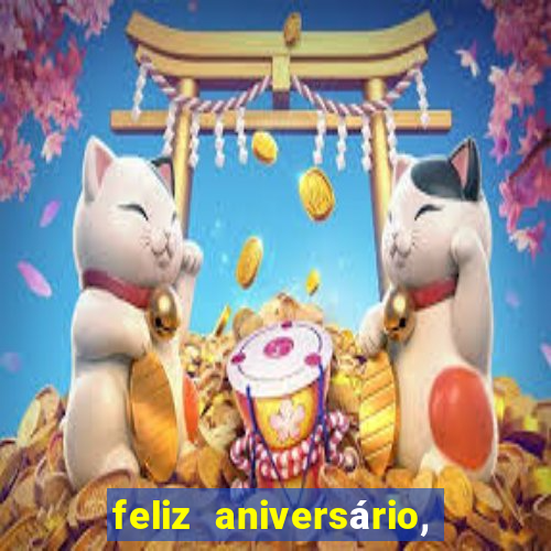 feliz aniversário, meu amor texto emocionante