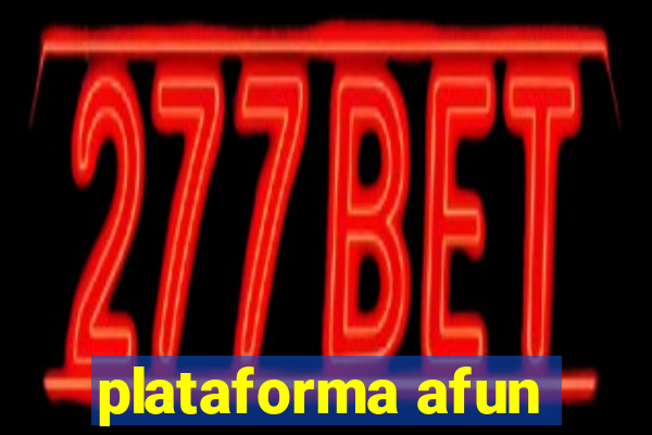 plataforma afun