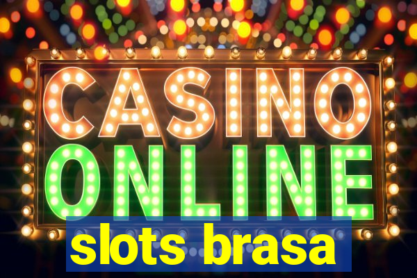 slots brasa