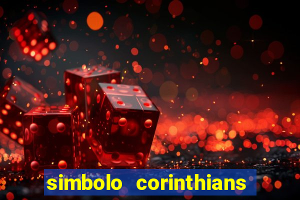 simbolo corinthians copiar e colar