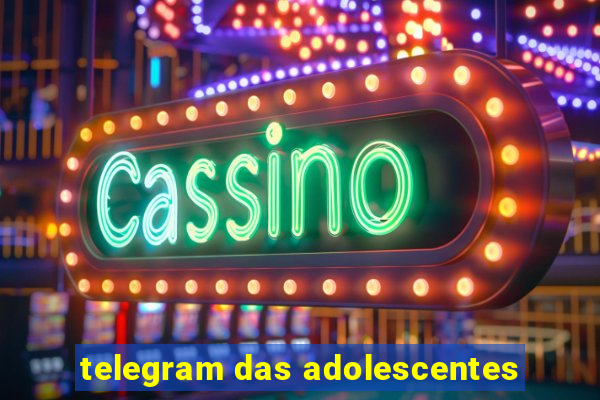 telegram das adolescentes