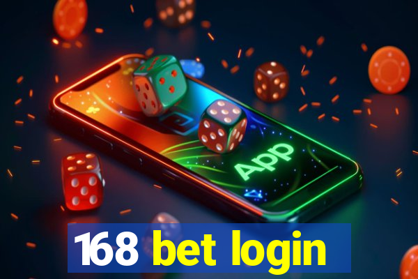 168 bet login