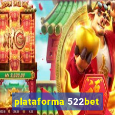 plataforma 522bet