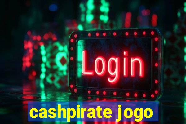 cashpirate jogo