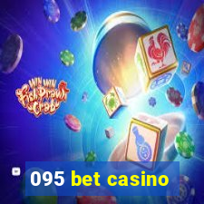 095 bet casino