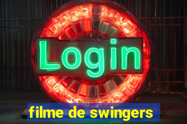 filme de swingers