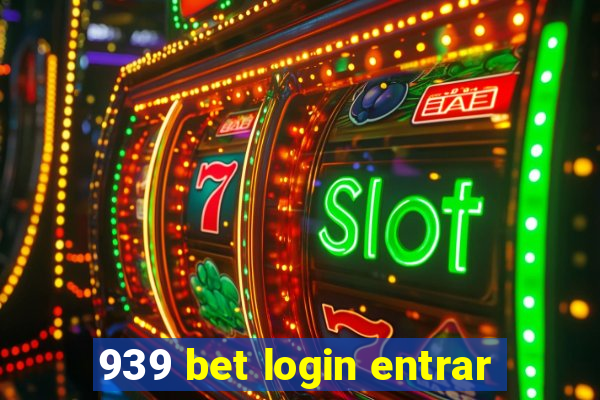 939 bet login entrar