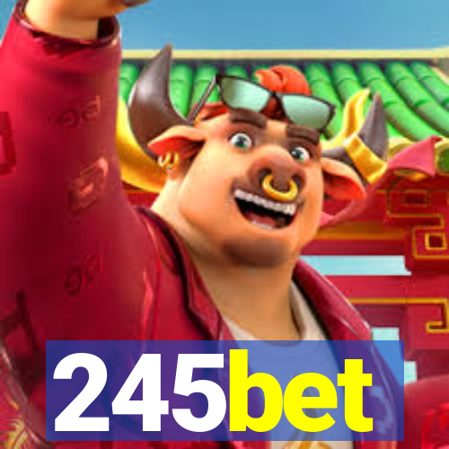 245bet