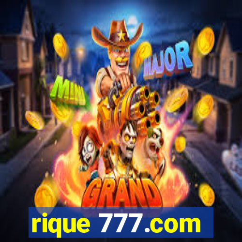 rique 777.com