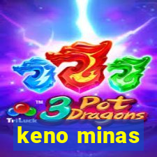 keno minas