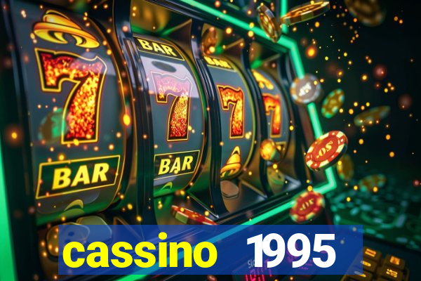 cassino 1995 dublado online