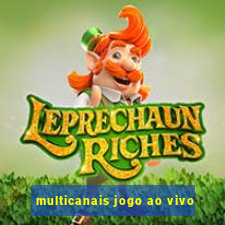 multicanais jogo ao vivo