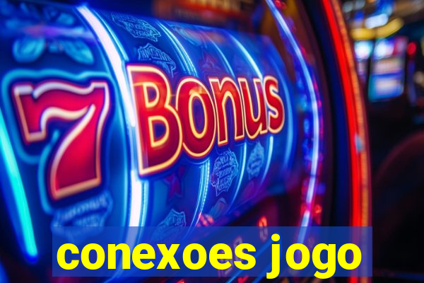 conexoes jogo