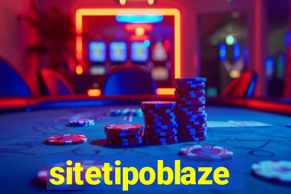 sitetipoblaze