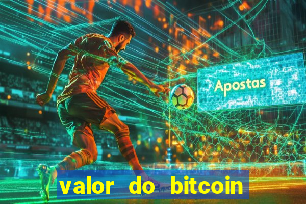 valor do bitcoin em 2020