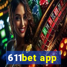 611bet app