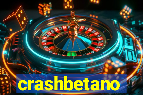 crashbetano