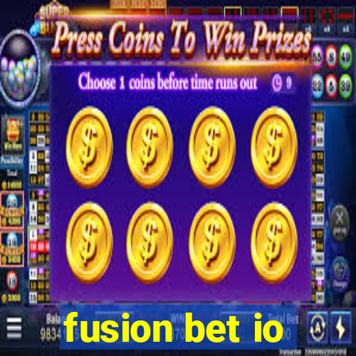 fusion bet io