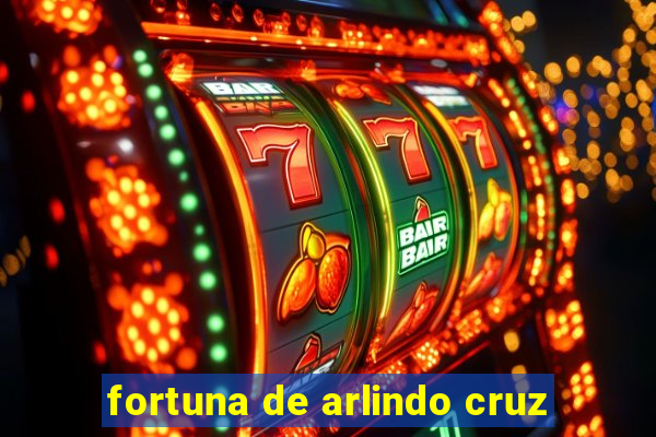 fortuna de arlindo cruz