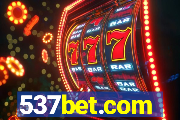 537bet.com