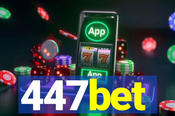 447bet