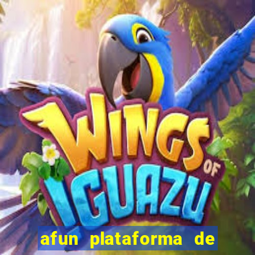 afun plataforma de jogos para ganhar dinheiro