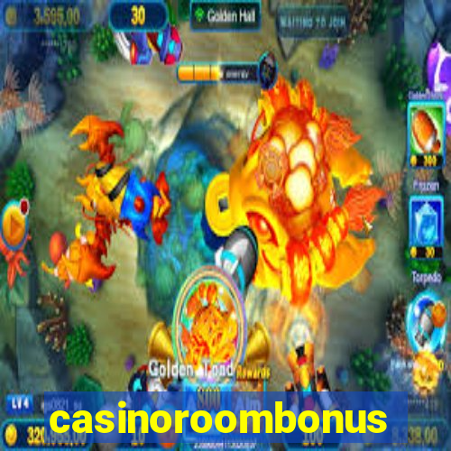 casinoroombonus