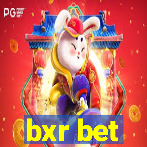 bxr bet