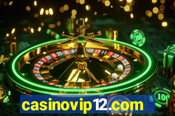 casinovip12.com