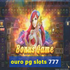 ouro pg slots 777