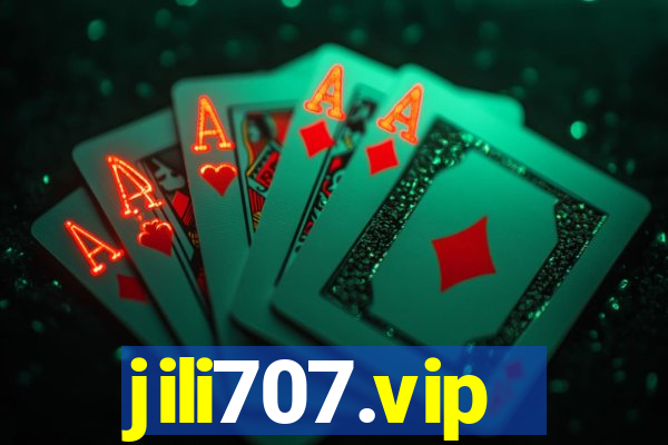 jili707.vip