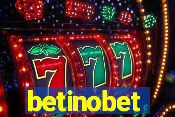 betinobet