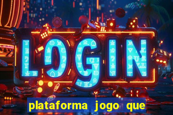 plataforma jogo que paga no cadastro