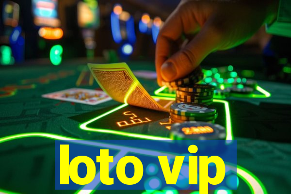 loto vip