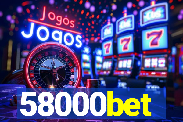 58000bet