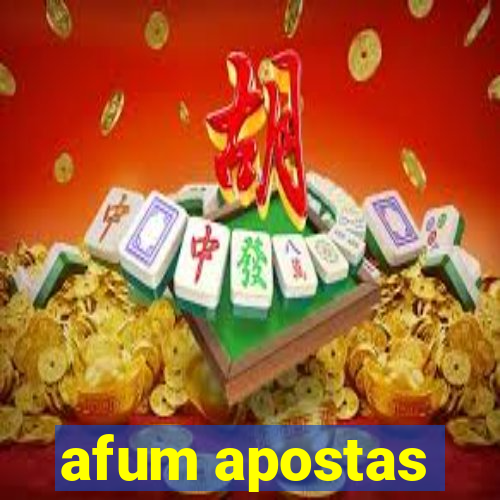 afum apostas