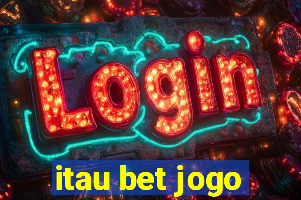 itau bet jogo