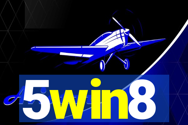 5win8