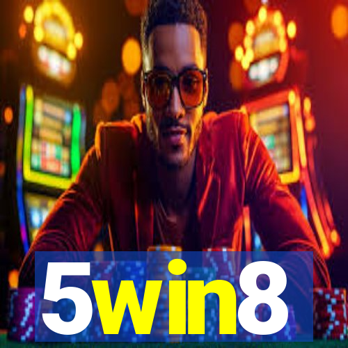 5win8