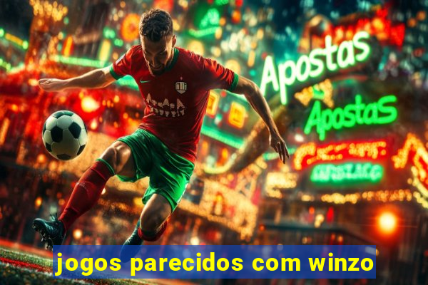 jogos parecidos com winzo