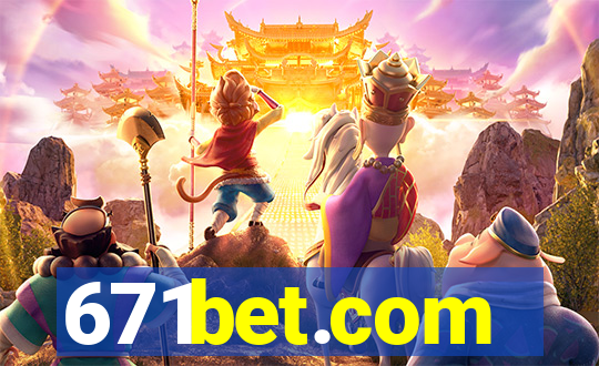 671bet.com