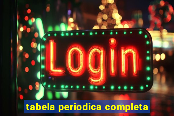 tabela periodica completa