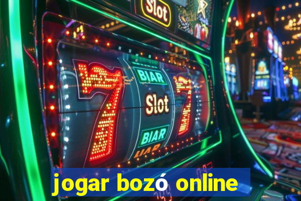 jogar bozó online