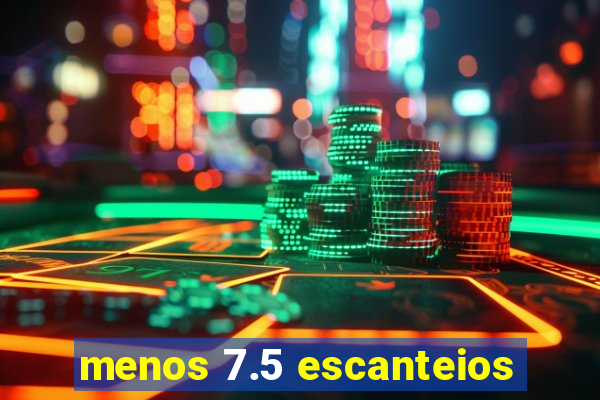 menos 7.5 escanteios