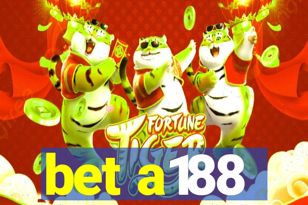 bet a188