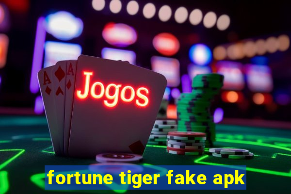 fortune tiger fake apk