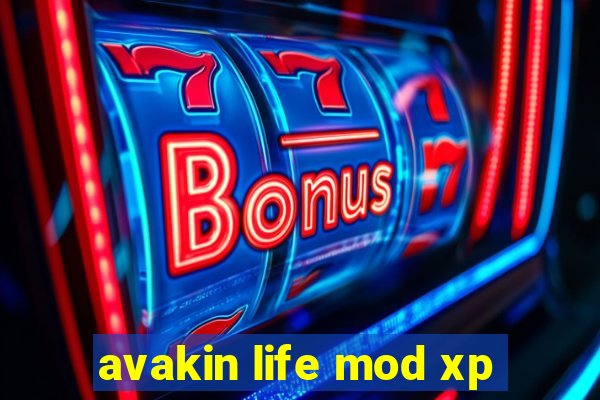 avakin life mod xp