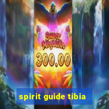 spirit guide tibia